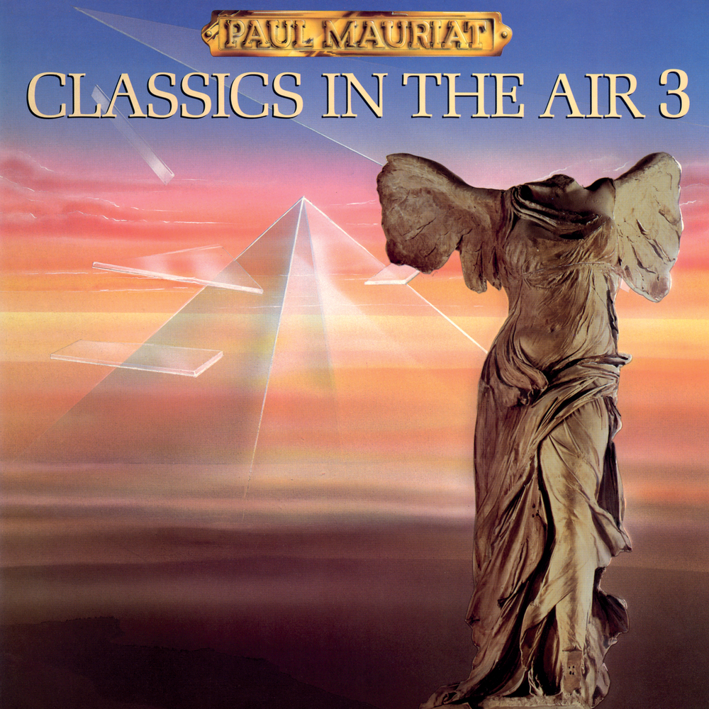 Paul Mauriat, Classics In The Air 3 in High-Resolution Audio