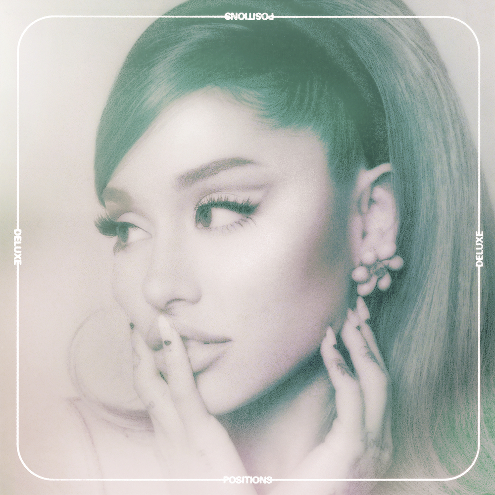 Ariana Grande Positions ポジションズ(デラックス) Ariana Grande, Positions (Deluxe) [Edited / Clean] in High