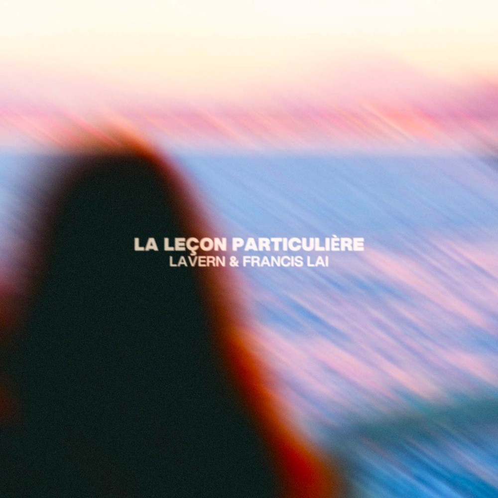 Lavern; Francis Lai, La leçon particulière (Single) in High