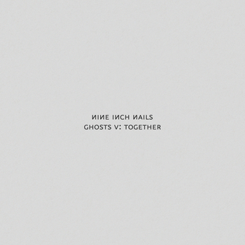 洋楽 Nine Inch Nails Ghosts JP promo Nine Inch Nails, Ghosts V: Together in High-Resolution Audio