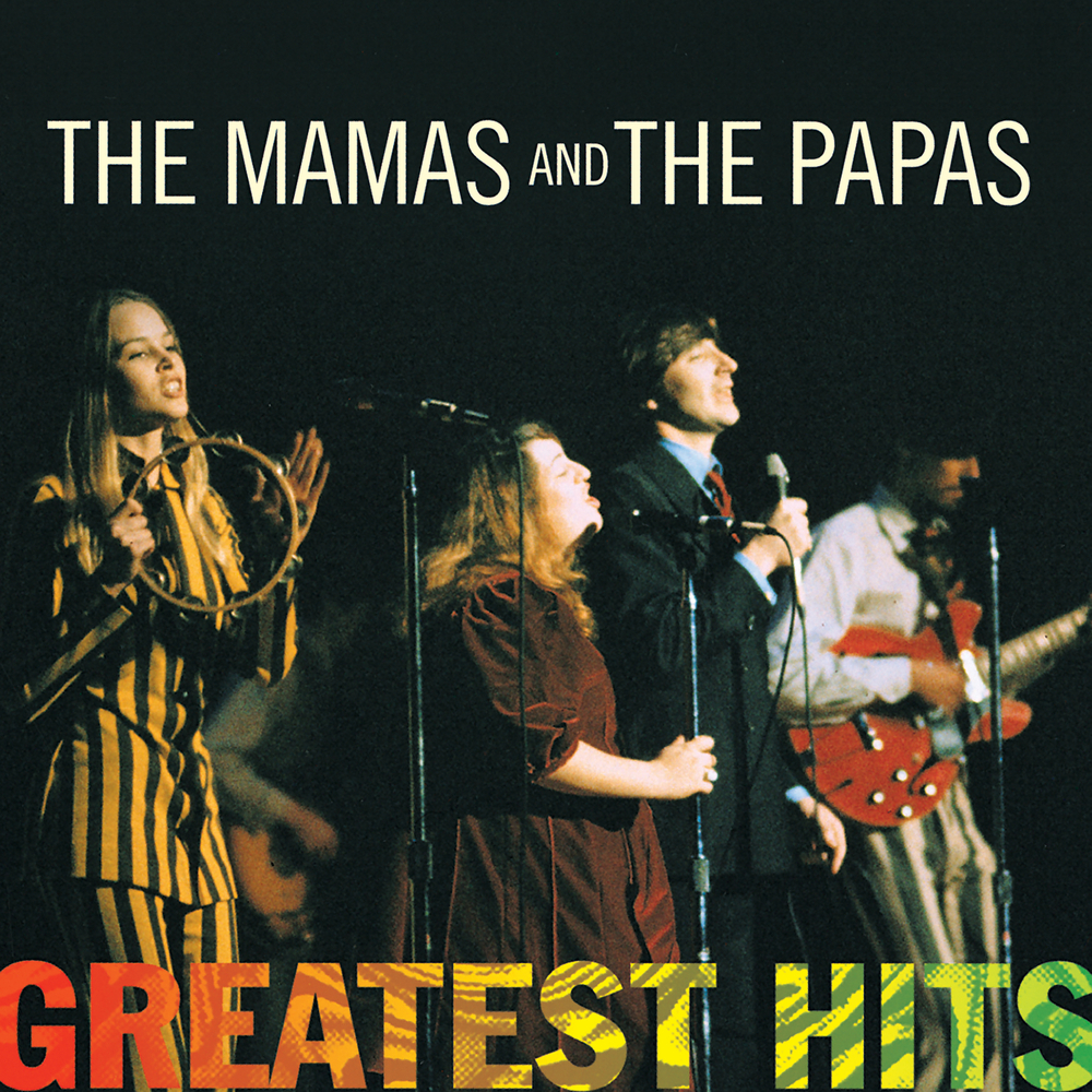 The Mamas & The Papas, Greatest Hits: The Mamas & The Papas in
