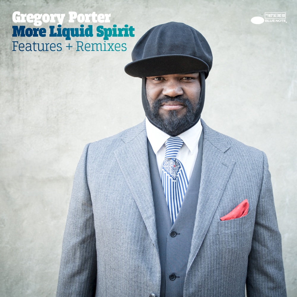 Gregory Porter, More Liquid Spirit: Features + Remixes in High