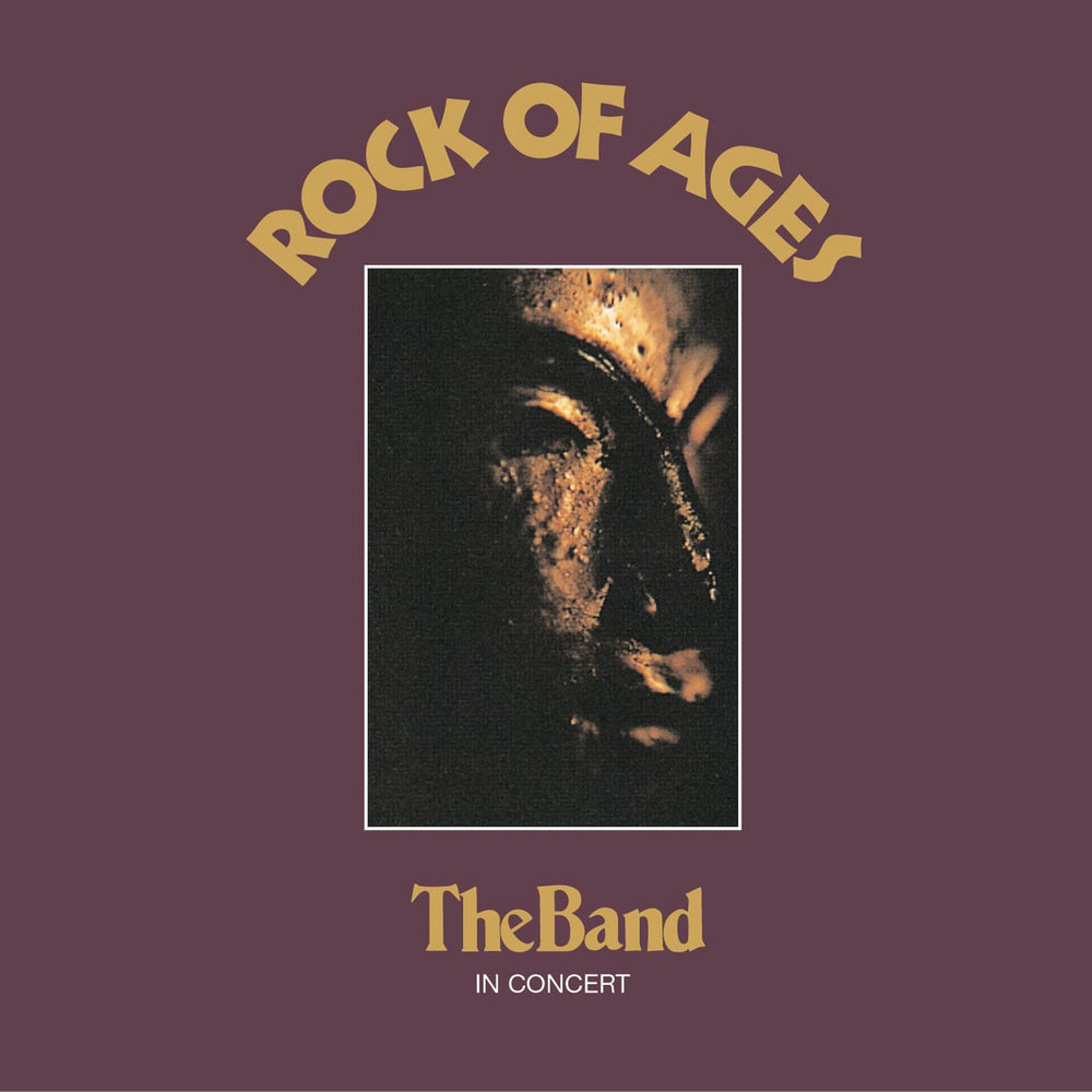 The Band, Rock Of Ages (Live At The Academy Of Music, New York