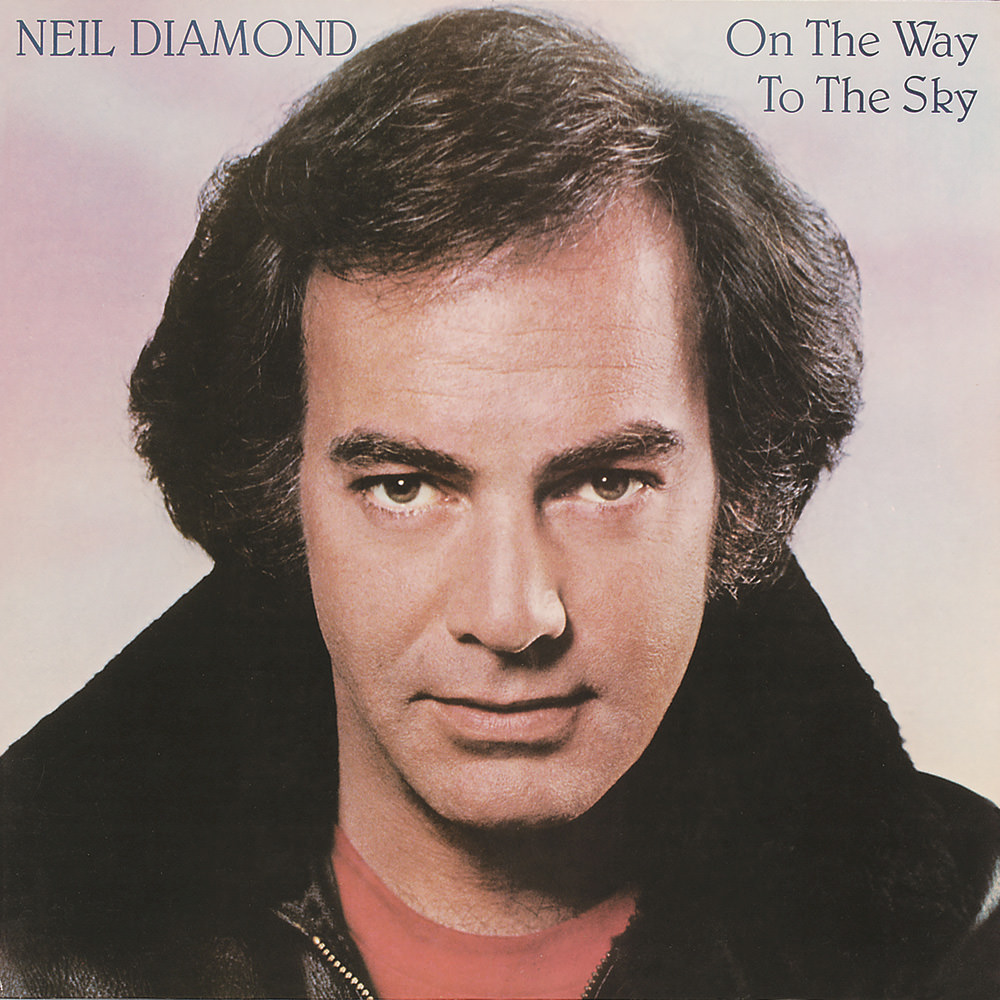 Neil Diamond, On The Way To The Sky in High-Resolution Audio