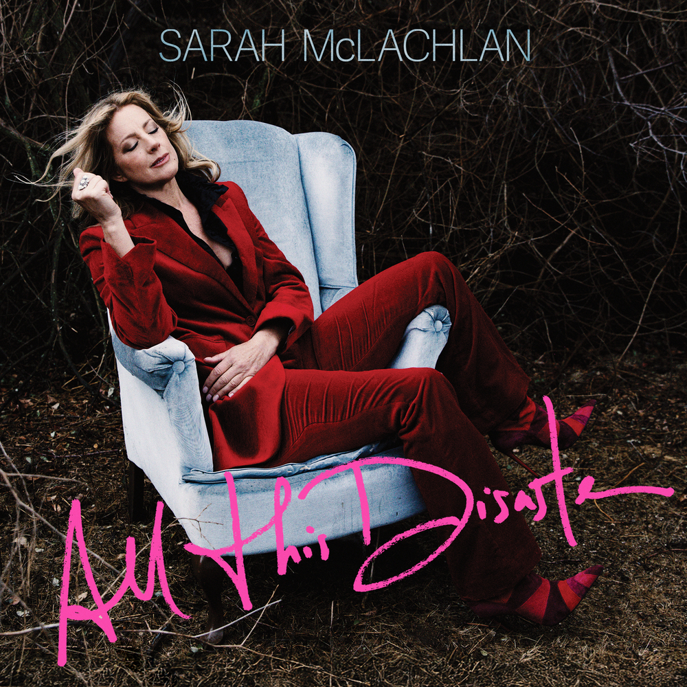 Sarah McLachlan, All This Disaster (Single) in High-Resolution