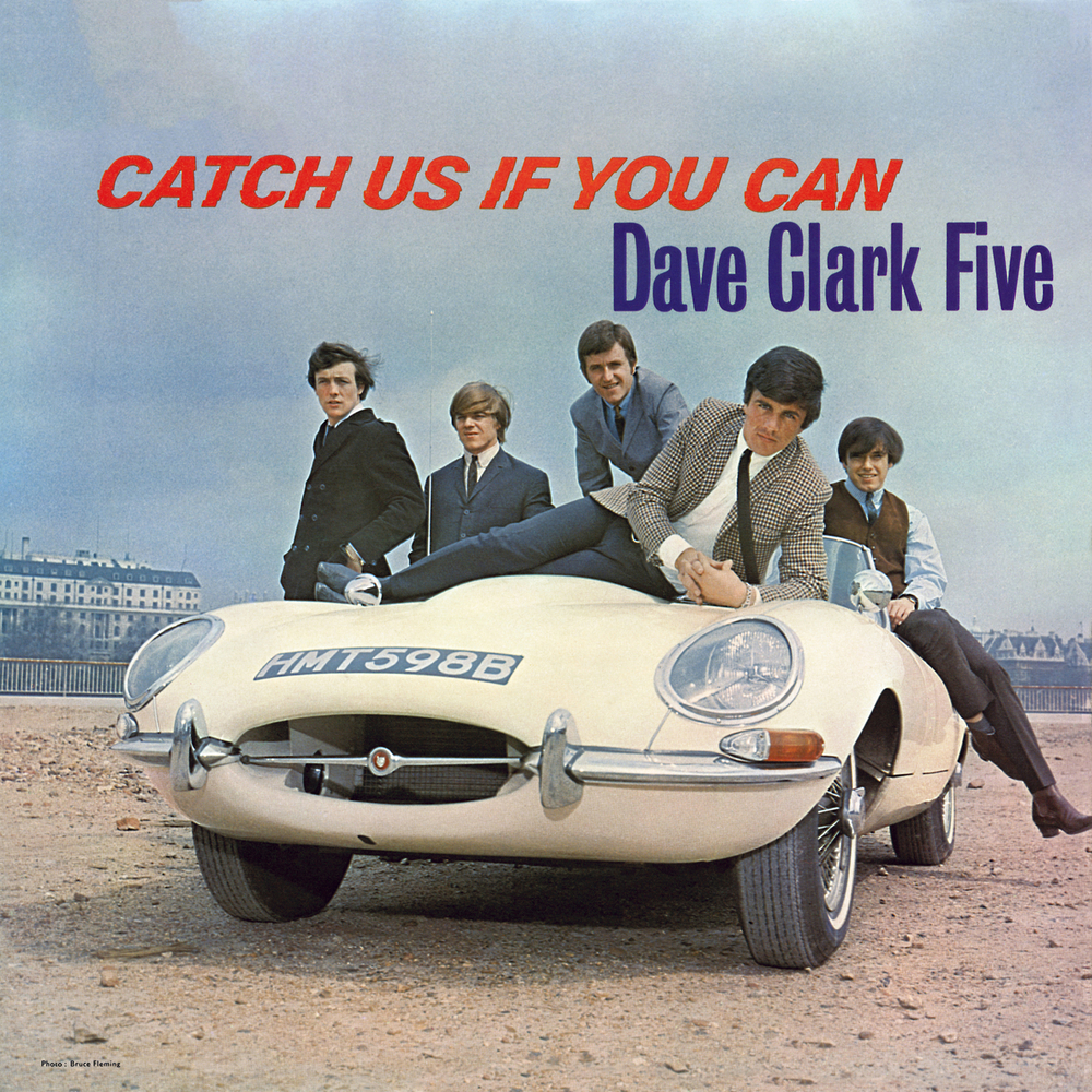洋楽 Catch Us If You Can / Dave Clark Five Catch Us If You Can (2019 - Remaster) - Album by The Dave Clark