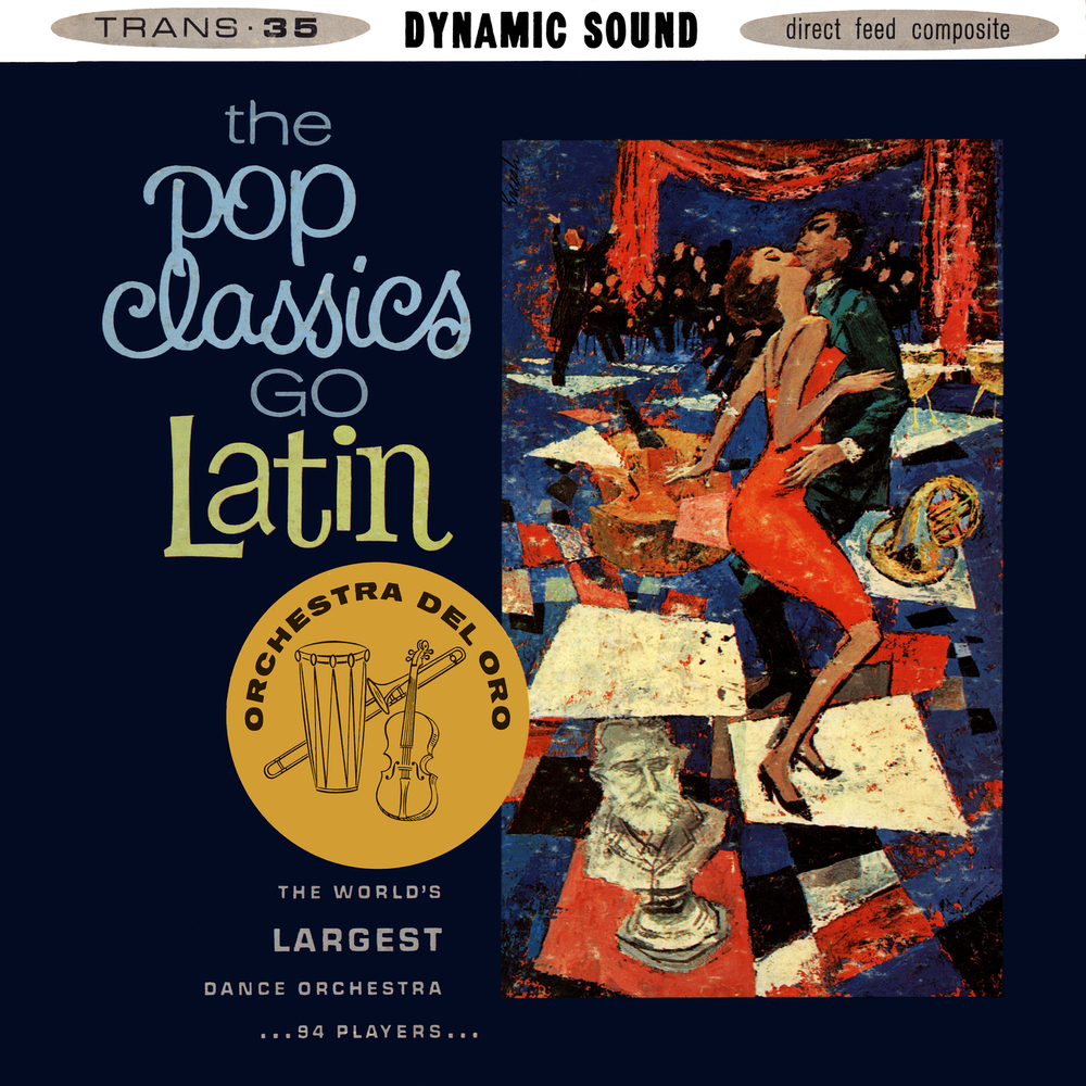 101 Strings Orchestra, The Pop Classics Go Latin (2015-2022