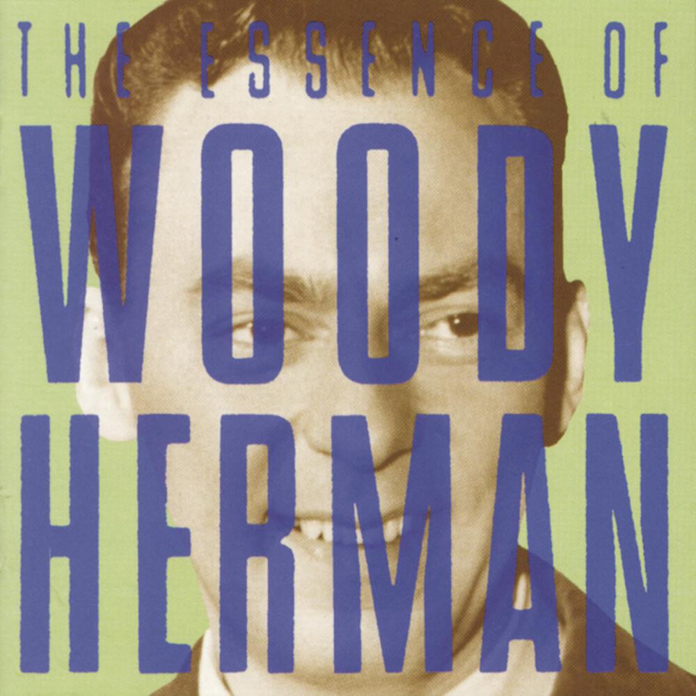 Woody Herman, The Essence of Woody Herman in High-Resolution Audio