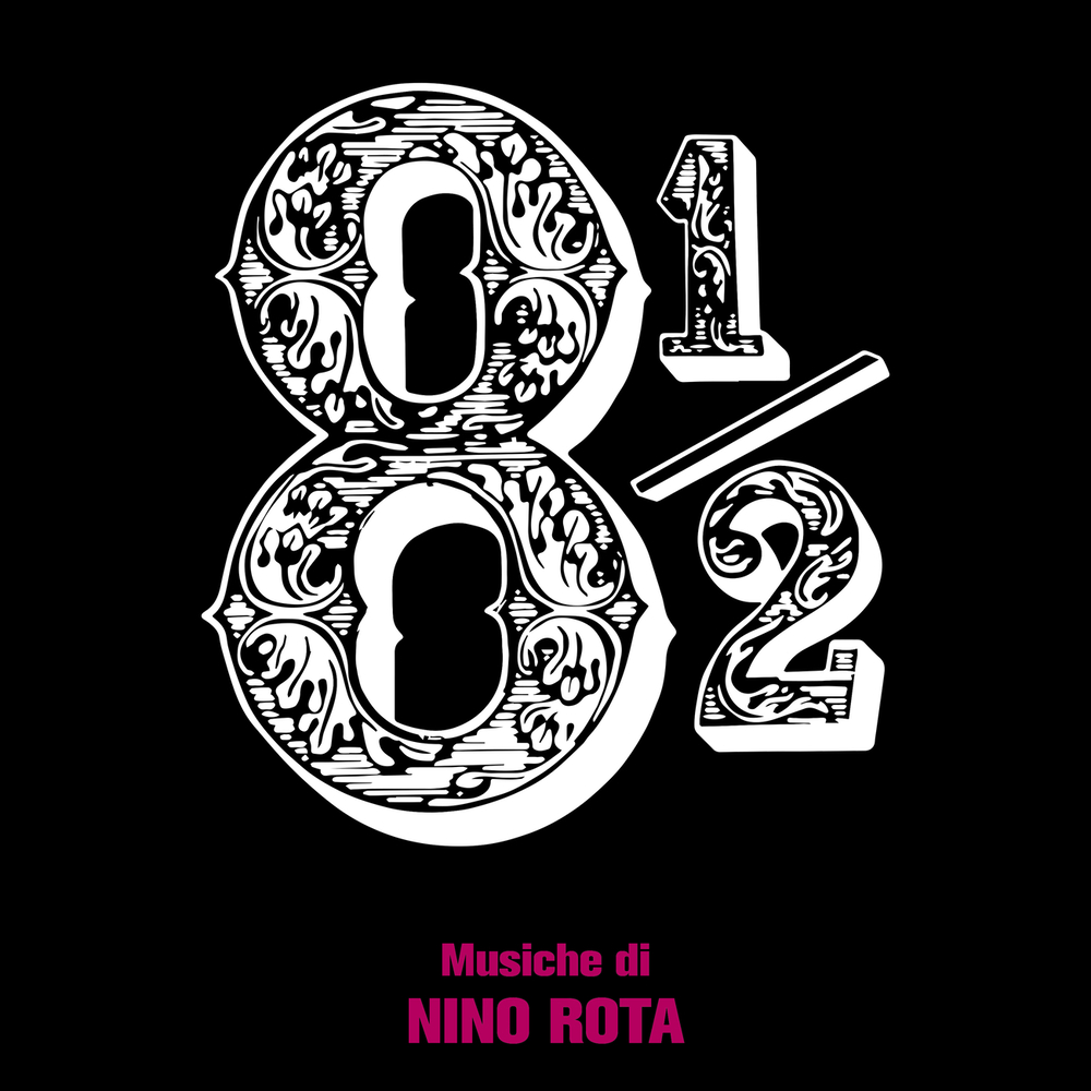 Nino Rota, Otto e mezzo (8 ½ / Original Soundtrack / Remastered