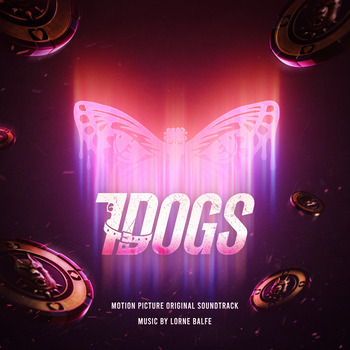 Various Artists, 7 DOGS (Motion Picture Original Soundtrack) in