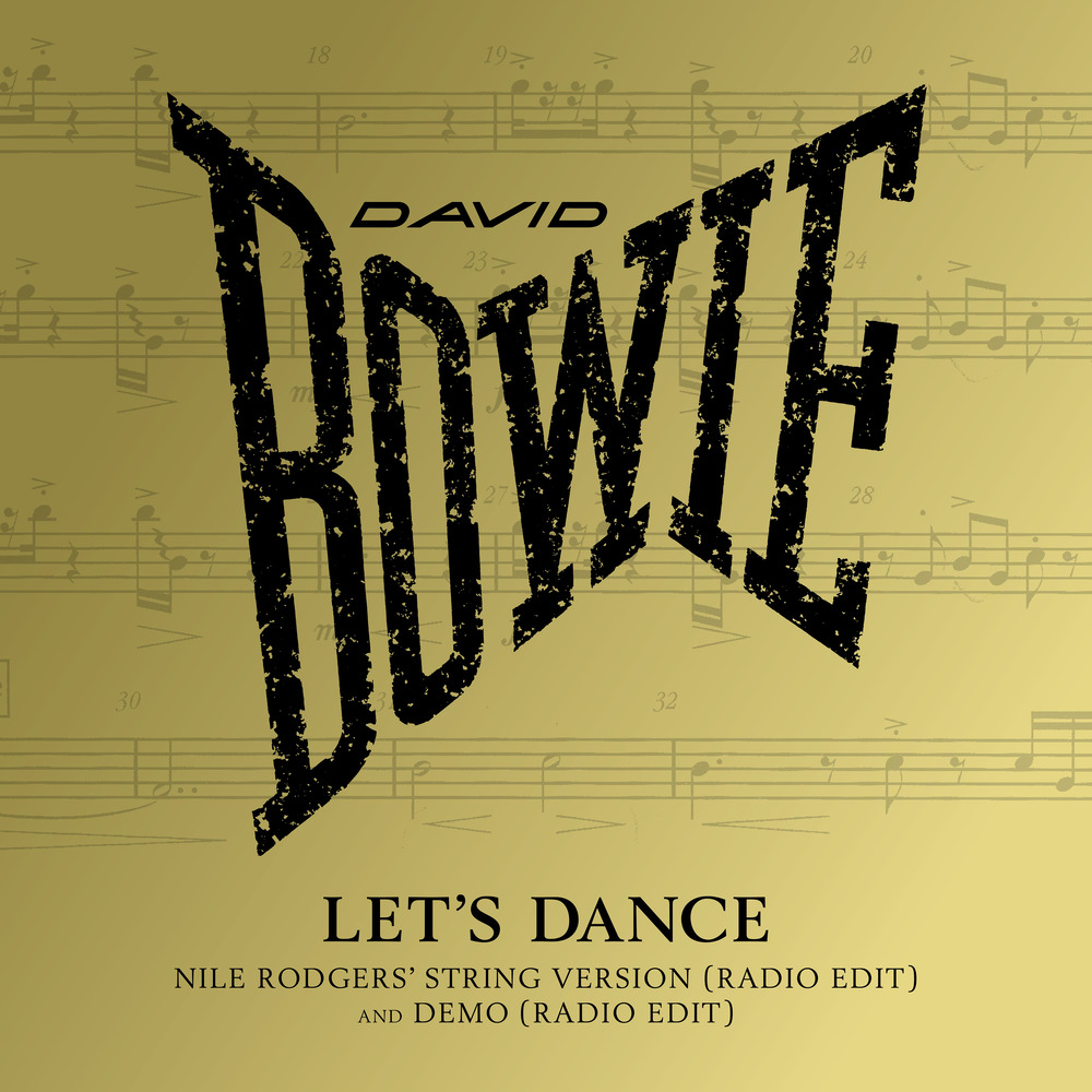 David Bowie, Let's Dance (Nile Rodgers' String Version, Radio Edit
