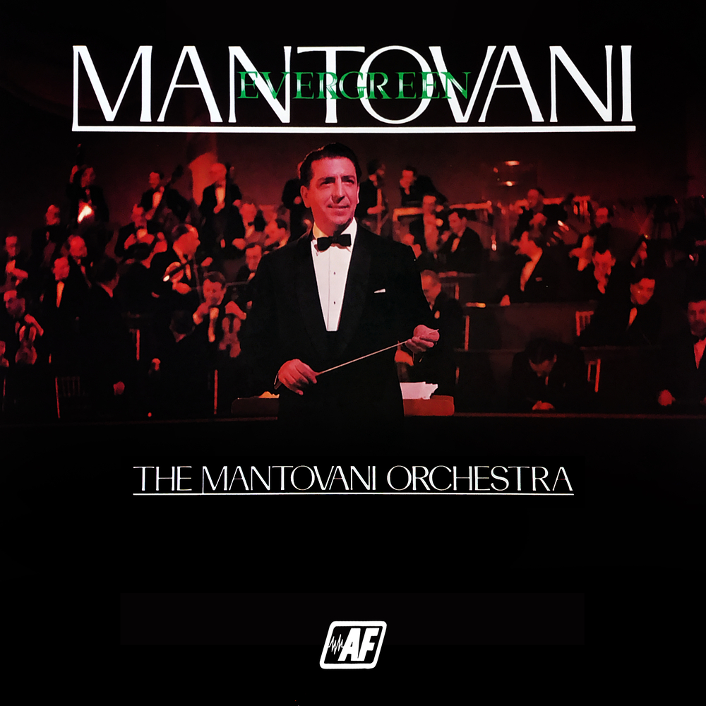 The Mantovani Orchestra, Evergreen in High-Resolution Audio