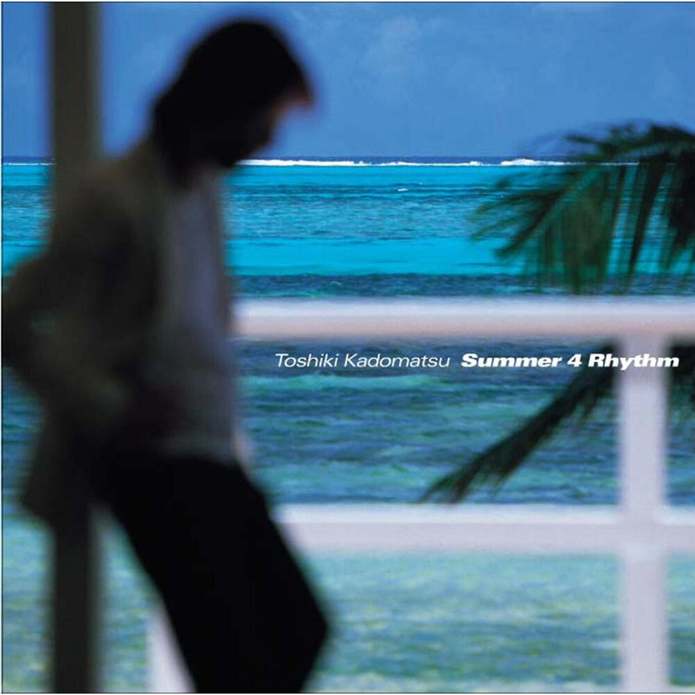 アート・デザイン・音楽 2019 Master Tera Hits Toshiki Kadomatsu, Summer 4 Rhythm in High-Resolution Audio