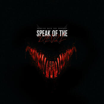Survive Said The Prophet feat. Masato, Speak of the Devil (Single