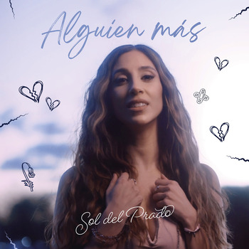Sol del Prado, Alguien más (Single) in High-Resolution Audio ...