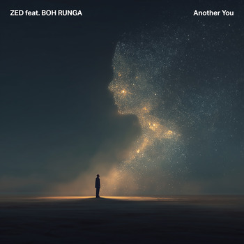 ZED; Boh Runga, Another You (feat. Boh Runga / Single) in High ...