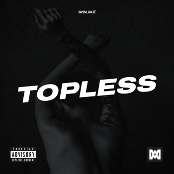 Raposo; Aka.Fê, Topless (Single) in High-Resolution Audio