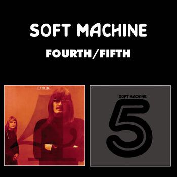 Soft Machine, Fourth/Fifth in High-Resolution Audio - ProStudioMasters