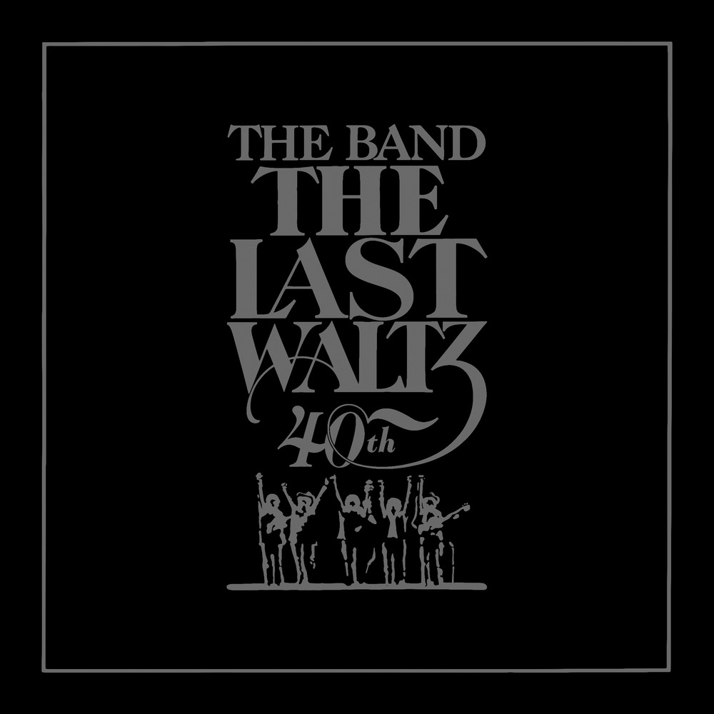 The Band, The Last Waltz in High-Resolution Audio - ProStudioMasters