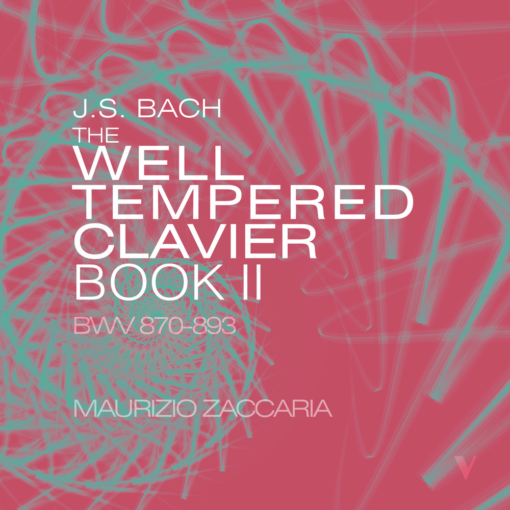 Maurizio Zaccaria, J.S. Bach: The Well-Tempered Clavier, Book II