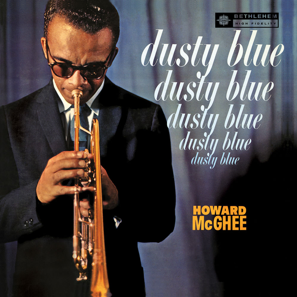 Howard McGhee, Dusty Blue in High-Resolution Audio - ProStudioMasters