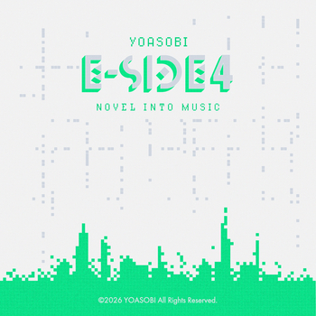 YOASOBI　アルバム　完全生産限定盤　Novel Into Music YOASOBI, E-SIDE 4 in High-Resolution Audio - ProStudioMasters