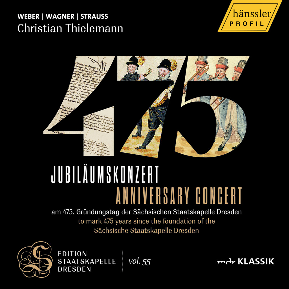 Christian Thielemann; Staatskapelle Dresden, 475 Anniversary