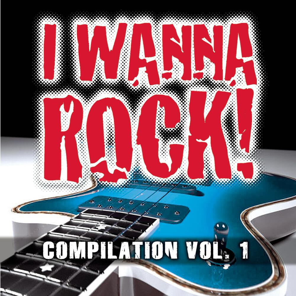Various Artists, I Wanna Rock Compilation Vol. 1 in High